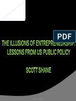 Shane Ppt the Illusion of Entrepreneurship - Lessons From US Public Policy