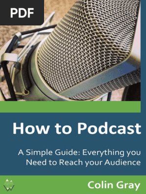 How to Podcast a Simple Guide