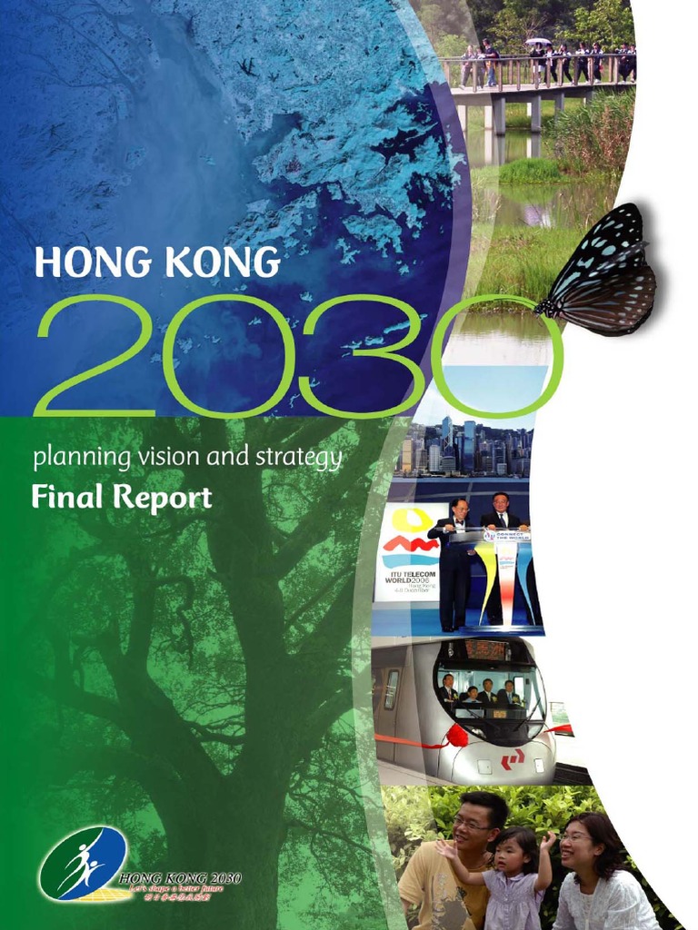 Planning for the Future: A Review of Hong Kong's Territorial Development Strategies  PDF 