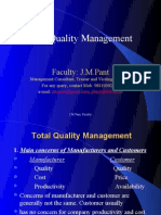 Total Quality Management: Faculty: J.M.Pant