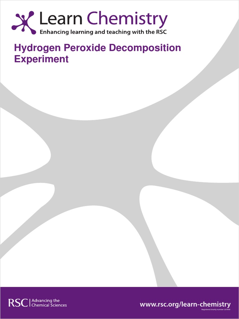 Hydrogen Peroxide Decomposition Experiment | PDF | Catalysis | Hydrogen ...