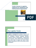 Trends & Issues in Logistics Management For Healthcare and Pharmaceutical Organization