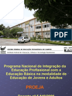 Programa Nacional Integrao Educao Profissional Educao Basica PROEJA