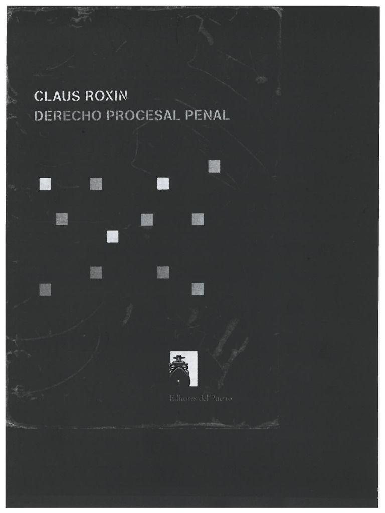 Roxin Claus Derecho Procesal Penal Introduccion | PDF