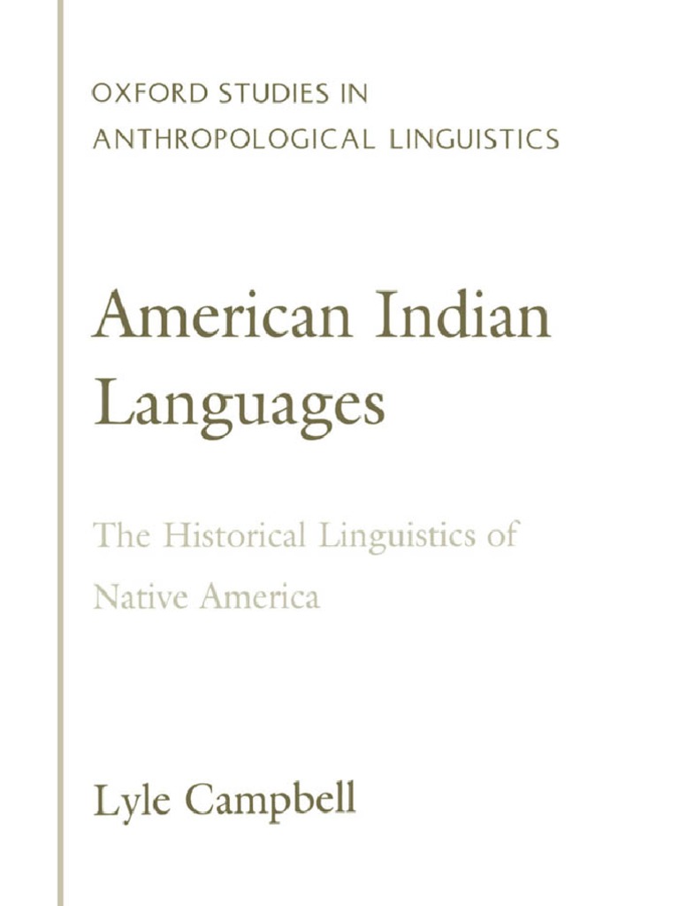 2000 American Indian Languages. The Historical Linguistics of Native ...