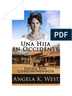 Angela K. West - Esposa Por Correspondencia 01 - Una Hija en Occidente