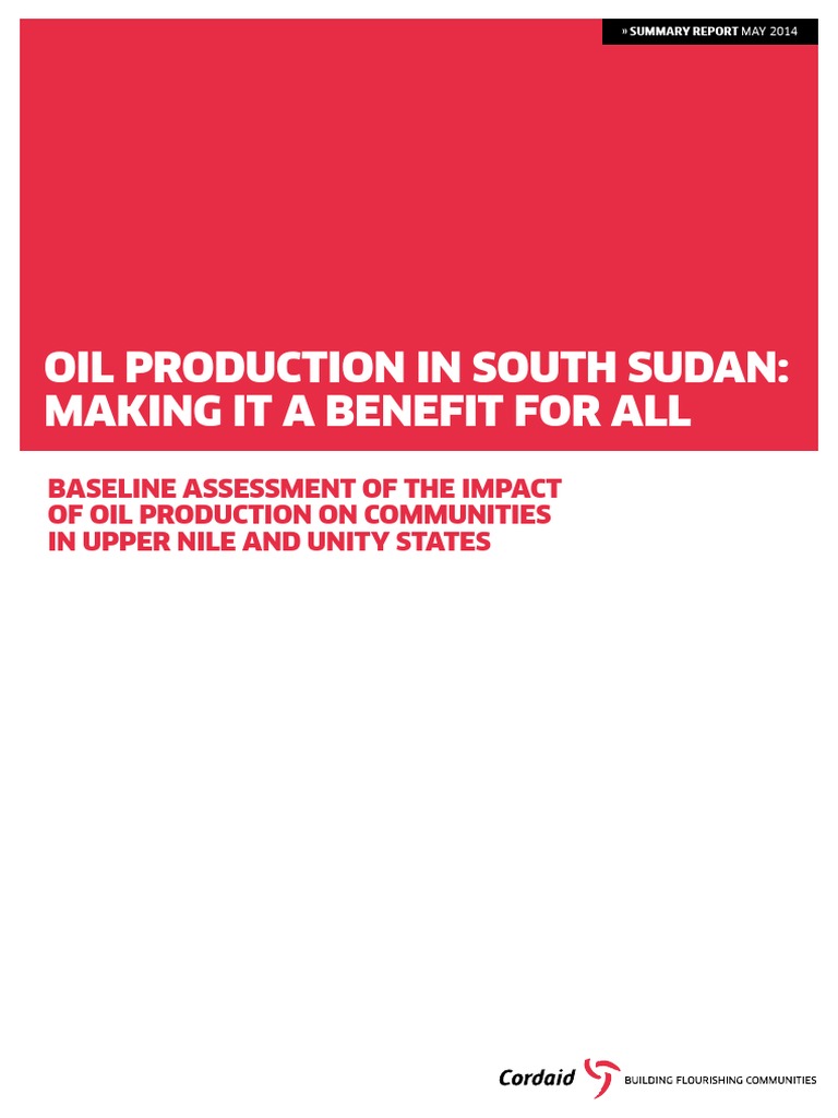 Oil Production in South Sudan Summary Report DEF LRS 1 Business