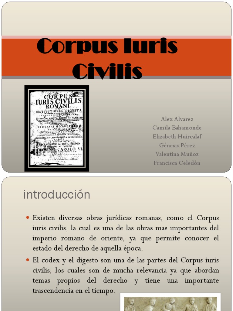 Corpus Iuris Civilis: The Cornerstone of Legal Thought That Transformed Law Forever
