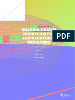 Shading Design Workflow for Architectural Designers