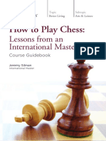 How To Play Chess Lessons From International Master