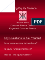 Raising Equity Finance: Howard Moss Corporate Finance Director Kingswood Corporate Finance