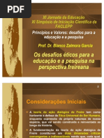 Desafios éticos para a educação e a pesquisa na perspectiva freireana - Bianco Zalmora Garcia