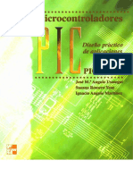 Microcontroladores Pic, Diseño Práctico de Aplicaciones 2da Parte 16F87x