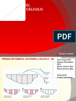 Presas de fábrica: cálculo de acciones y combinaciones de carga