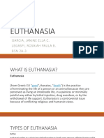 Euthanasia: Garcia, Janine Ella C. Legaspi, Rosaiah Paula B. BSN 2A-3