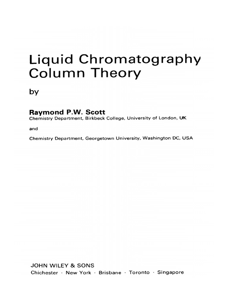 Liquid Chromatography Column Theory (Raymond P. W. Scott) PDF | PDF