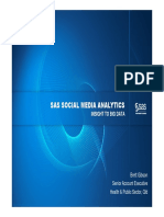 Sas Social Media Analytics: Insight To Big Data
