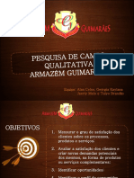 Pesquisa de Campo Qualitativa Armazém Guimarães