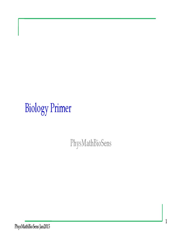 Biology Primer Physmathbiosens PDF Cell (Biology) Dna