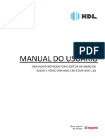 Manual Do Usuário Gravador Reprodutor e Editor de Sinais de Áudio e Vídeo DVR HDG-100 e DVR HDG-110 PDF