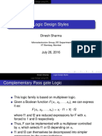 Logic Design Styles: Dinesh Sharma
