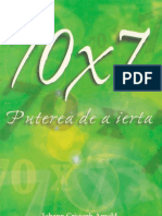 70x7 Puterea de A Ierta