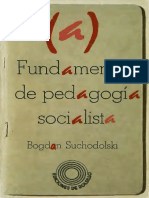 Suchodolski Fundamentos de La Pedagogia Socialista