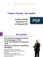 Today's Chemist: Ken Suslick: Andrew Gewirth Chemistry 315 13 February 2017