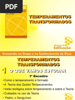 TEMPERAMENTOS TRANSFORMADOS