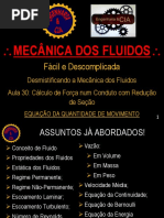 #30 Como Calcular a Força Exercida Por Um Fluido Em Uma Redução