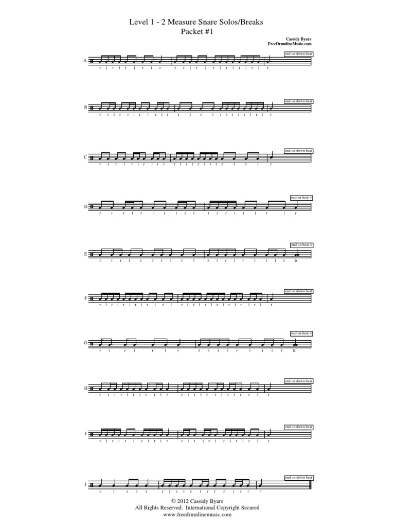 Level 1 2 Measure Snare Solos/Breaks Packet 1 © 2012 Cassidy Byars