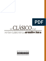 Lo Clásico y Lo No Tan Clásico en La Arquitectura