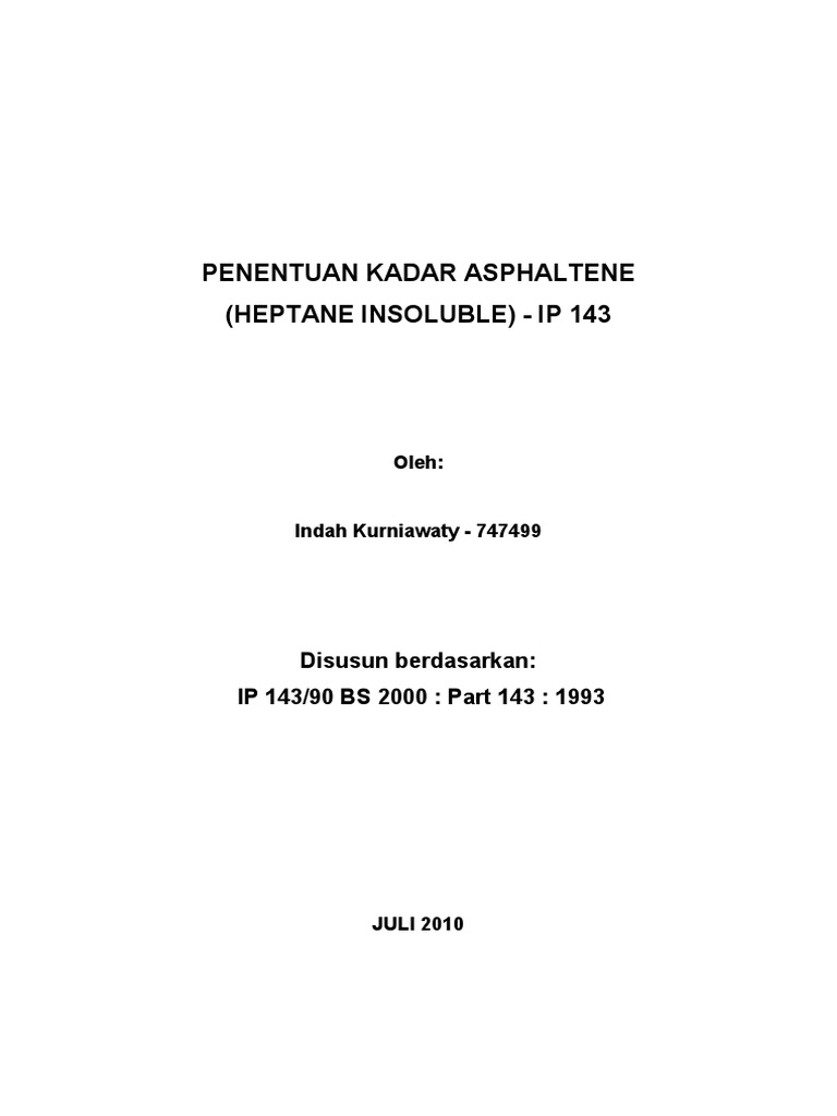 Metode Penentuan Kadar Asphaltene IP 143 | PDF