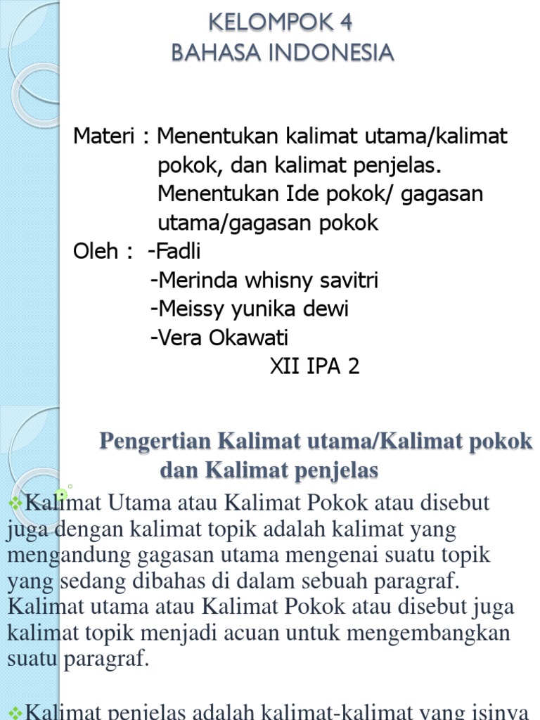 Kalimat Utama Paragraf Diatas Adalah / Ide Pokok Teks