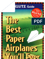 The Best Paper Airplanes You'Ll Ever Fly