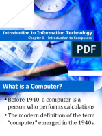 To Information Technology: Chapter 1 - Introduction To Computers