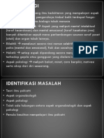 Psikiatri, Psikologi, dan Perkembangan Manusia