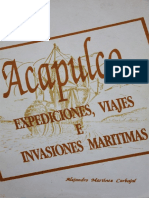 Acapulco: Expediciones, Viajes e Invasiones Maritimas
