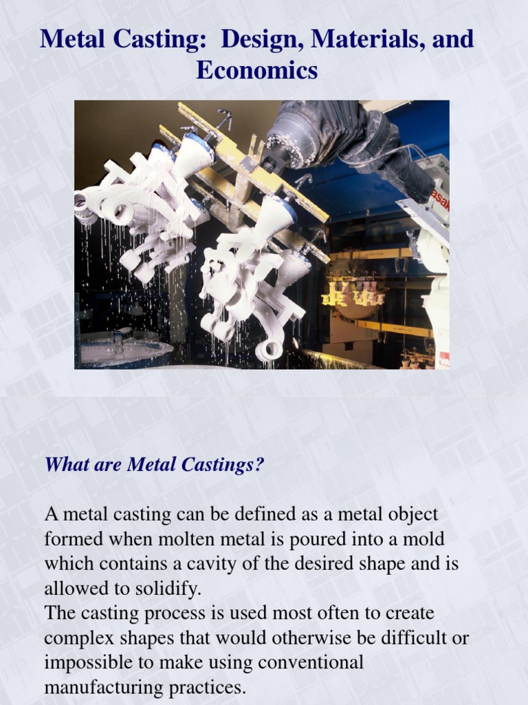 Understanding Metal Casting Processes and Design Considerations Through