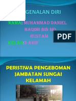 Pengeboman Jambatan Sungai Kelamah - PPT Daniel