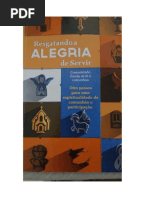 Resgatando a Alegria de Servir