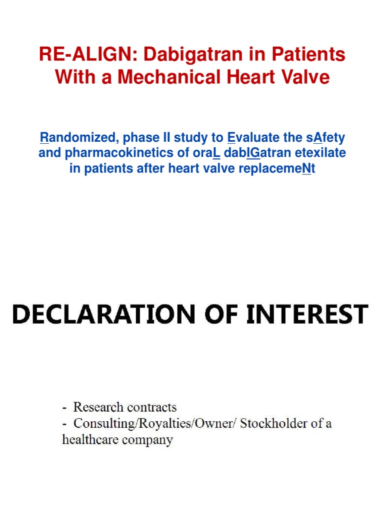 REALIGN Dabigatran Fails in Mechanical Heart Valves PDF Medical