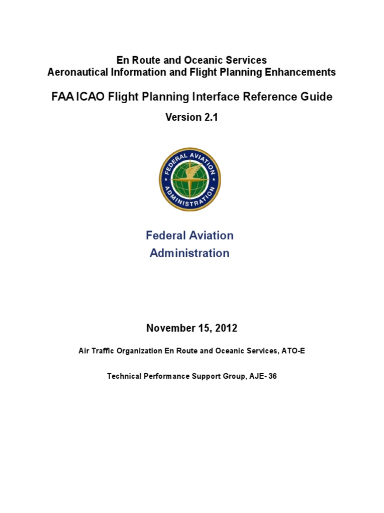 FAA ICAO Flight Planning Guide | PDF | Air Traffic Control | Federal ...