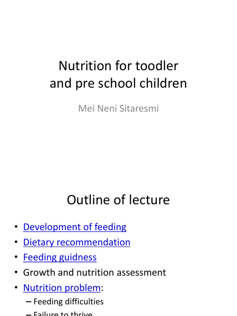 Toddler Nutrition Essentials | PDF | Eating | Healthy Diet