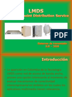 LMDS (Local Multipoint Distribution System)