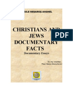 CHRISTIANS AND JEWS - DOCUMENTARY FACTS' Vasile Mesaros Anghel / 2011 Version