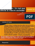 2 La Corrupción. Un Mal Que Afecta La Vida en Sociedad