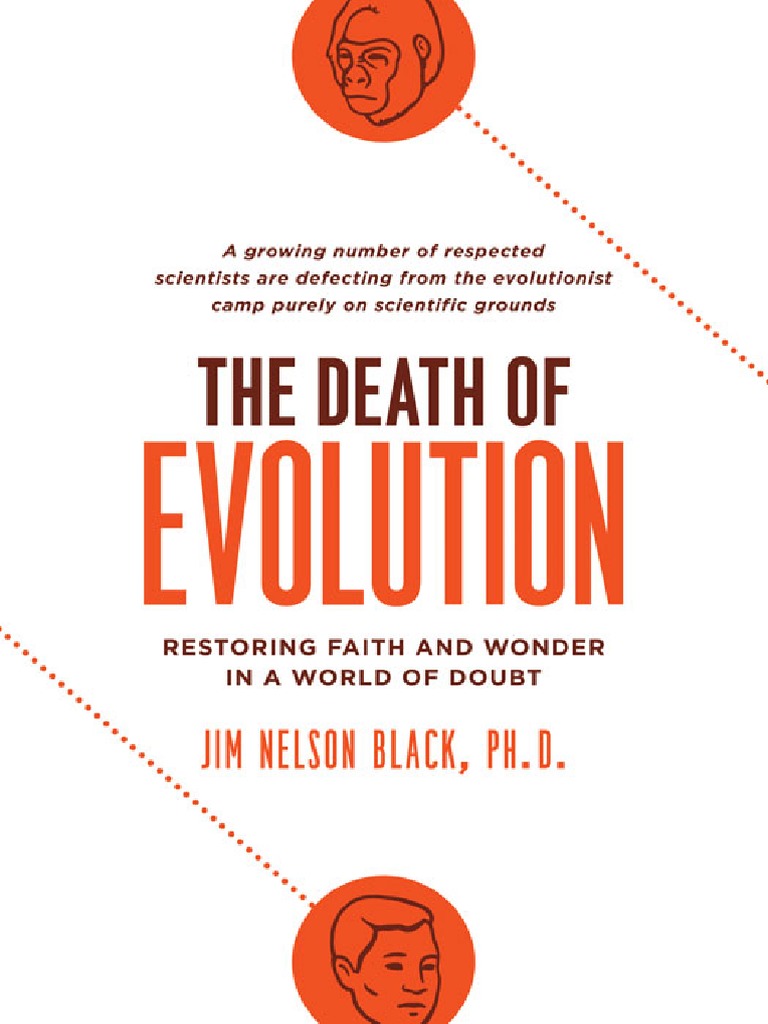 The Death of Evolution by Jim Nelson Black, Excerpt | PDF | Richard ...
