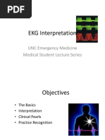 EKG Interpretation: UNC Emergency Medicine Medical Student Lecture Series