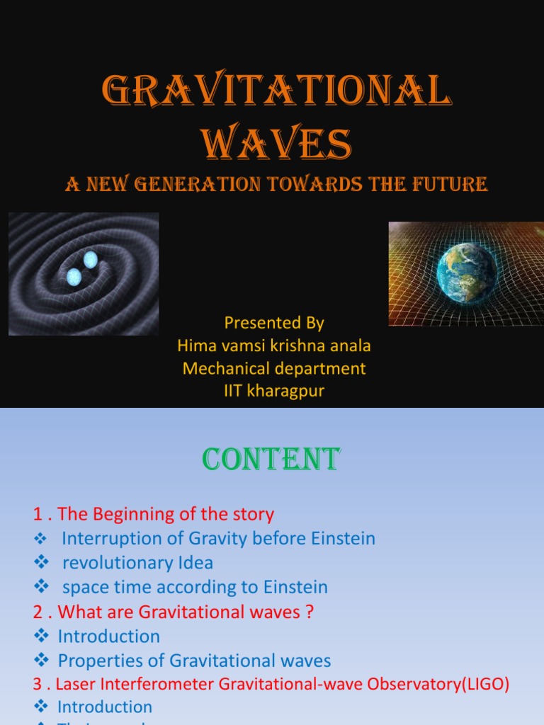 Gravitational Waves: A New Generation Towards The Future | PDF